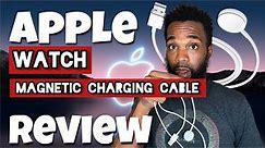 Apple Watch Magnetic Charging Cable Review
