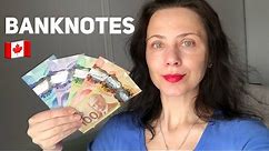 Canadian banknotes 🇨🇦