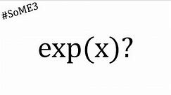 exp(x) explained