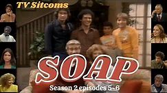SOAP 1980 Season 2 episodes 5-6 ♥☻📽️ Full episodes🎬 TV Sitcoms