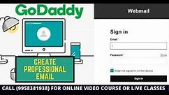 How To Setup Business/Professional Email ID in Godaddy?