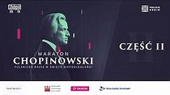 Maraton Chopinowski 2023 | CZĘŚĆ II