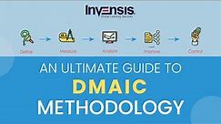 An Ultimate Guide to DMAIC Methodology | DMAIC Lean Six Sigma | Invensis Learning