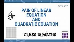 CLASS 10 CBSE TEST 2(pair of linear equation and quadratic equation)