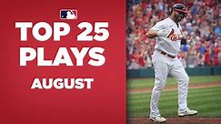 Top 25 Plays of the Month: August