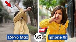 iphone xr vs iphone 15pro max camera comparison