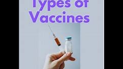 Types of Vaccines in 2 mins!