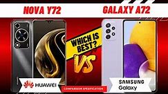 Huawei nova Y72 vs Samsung Galaxy A72 FULL COMPARISON