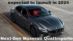 Next-Gen ! 2024 Maserati Quattroporte | Will Be Fully Electric | specs , release date | price
