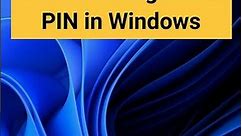 How to Change Pin in Windows 11