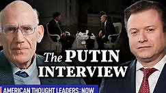 Victor Davis Hanson on Tucker’s Putin Interview, Wars Being Waged, and the Left’s New Strategy | ATL:NOW