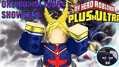 OFA OVERATED!? | ONE FOR ALL SHOWCASE | PLUS ULTRA 2