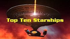Top Ten Starships