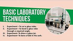 Basic Laboratory Techniques | Chemistry Lab Manual