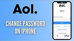 How to Change AOL Password on iPhone | AOL Mail Change Password | Mobile App 2021