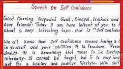 write speech on self confidence | how to write speech on self confidence | best easy english speech
