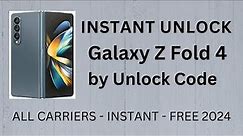 How To Unlock Samsung Galaxy Z Fold 4 by Unlock Code Generator INSTANT FREE