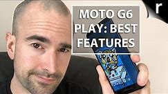 Moto G6 Play Tips: Get started with these cool features