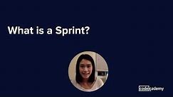 What is a sprint?