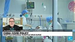Covid-19 in China: Hospitals struggle to battle virus surge
