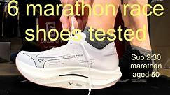 IT’S NOT ABOUT THE SHOES! (But it kinda is..!) // 6 marathon-day shoes tested // sub 2:30 marathon