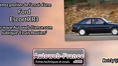 Essai Ford Escort XR3 - Autoweb-France