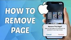 How to Remove Page on iPhone Home Screen