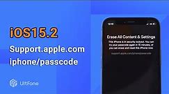 How to Remove/Unlock Support.apple.com/iphone/passcode Screen [iOS15.2]