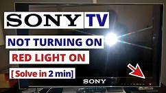 How to Fix SONY BRAVIA TV Won't Turn On Red Light Flashing || Quick Solve in 2 minutes