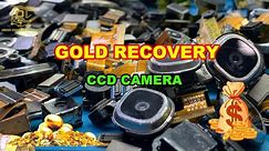 Gold Recovery From CCD Camera .Cell Phone Cameras Gold Recovery .Gold Recovery