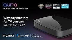 Humax Aura 4K Android TV Freeview Play Recorder