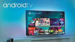 Philips Android TV™: A world of entertainment