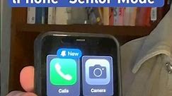 Simplify Your iPhone with the New “Senior Mode”