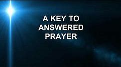 Key to Answered Prayer I Curry Blake