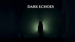 Dark Echoes Paranormal Season 1 Episode 1