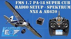 Radio Transmitter Setup : FMS PA-18 1.7 Super Cub : Spektrum NX8 : Spektrum AR620 Receiver