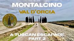 Tuscan Escapade Part 2 | Visit Montalcino | Wine Tasting of Brunello | Val D'Orcia and Cypress Drive