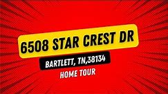 Home For Sale in Bartlett TN - 6508 Star Crest Dr Bartlett TN 38134 (PENDING as of 10/17/2023)