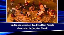 Under-construction Ayodhya Ram Temple decorated in glory for Diwali
