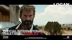 Logan [Official International Theatrical Trailer #1 in HD (1080p)]