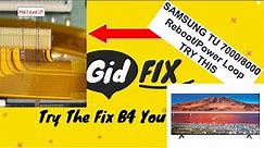 Fix Samsung TV Boot-loop, Power Cycle, Rebooting Issues. TU7000/8000 Series. UN58TU7000F Tape Fix.