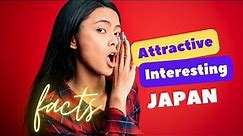 Interesting facts about Japan