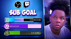 Twitch's SUB GOAL BAR and How to Customize it in OBS STUDIO Tutorial