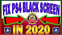 How To Fix PS4 BLACK Screen | PS4 BLACK SCREEN FIX - PS4 SCREEN BLACK in 2020!