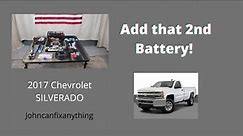 2017 Chevrolet Silverado Secondary Battery Installation