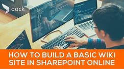 How to Build a Basic Wiki Site in SharePoint Online