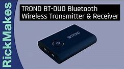 TROND BT-DUO Bluetooth Wireless Transmitter & Receiver