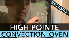 High Pointe RV Convection/Microwave Oven Basics