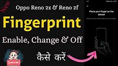 How to Set Fingerprint Lock in Oppo Reno 2z and Reno 2f || Fingerprint for Lock Screen Settings