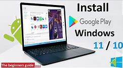 How to install Google Play Store on Windows 11 and 10 | Easy and simple